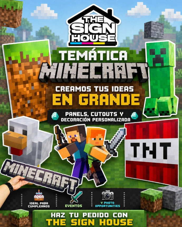 A bold, pixel-style promotional ad inspired by a Minecraft theme. It showcases large-format panels, character cutouts, TNT-style props, and themed decorations for events. The design uses blocky typography, pixelated textures, and game-inspired visuals to promote custom D-Boards and personalized party décor. It positions The Sign House as a creative solution for bringing themed event ideas to life in a big, eye-catching way.